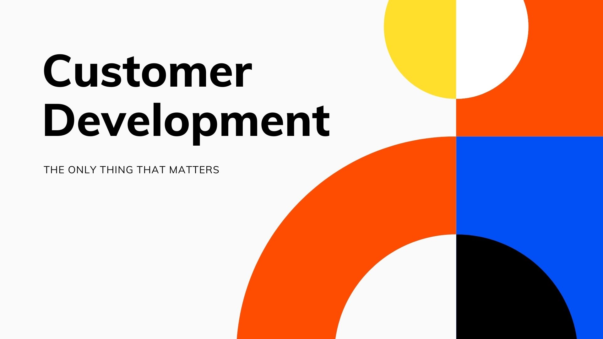 What Is Customer Development?