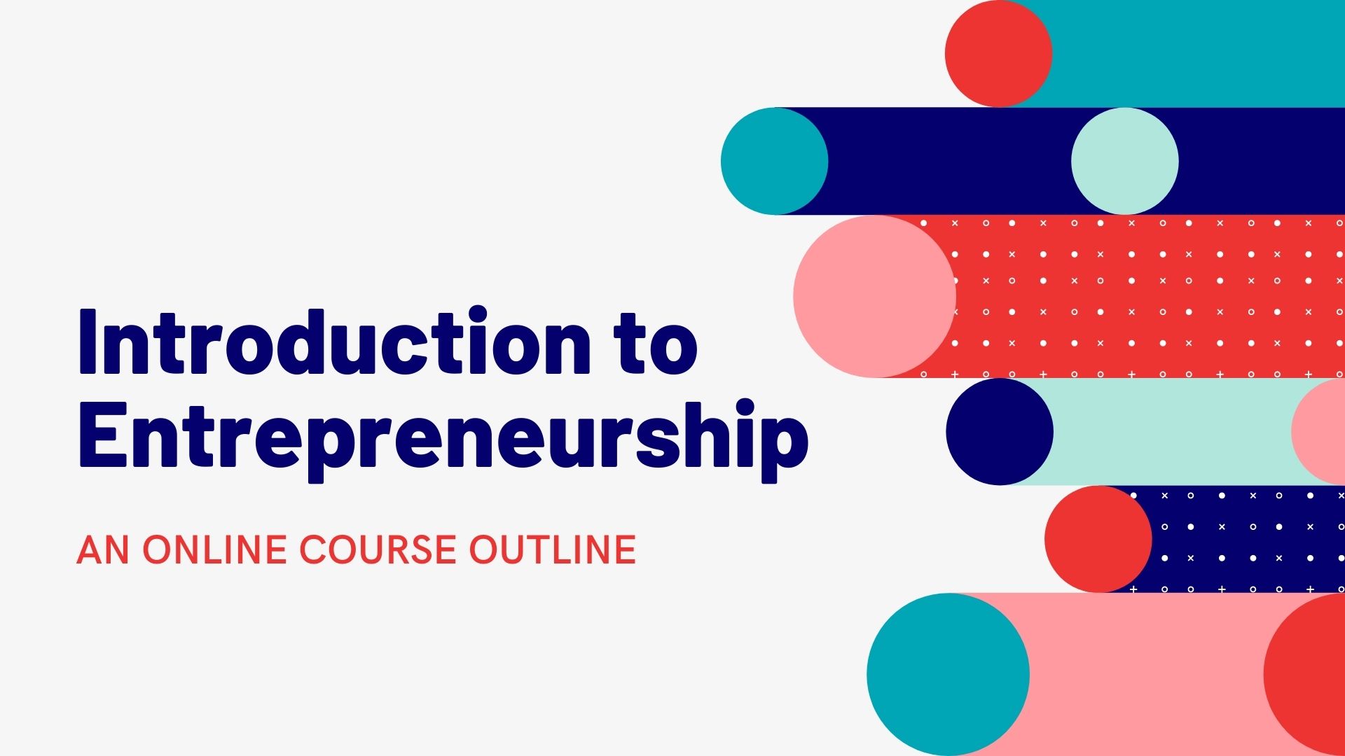 Intro to Entrepreneurship